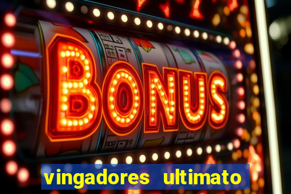 vingadores ultimato assistir drive